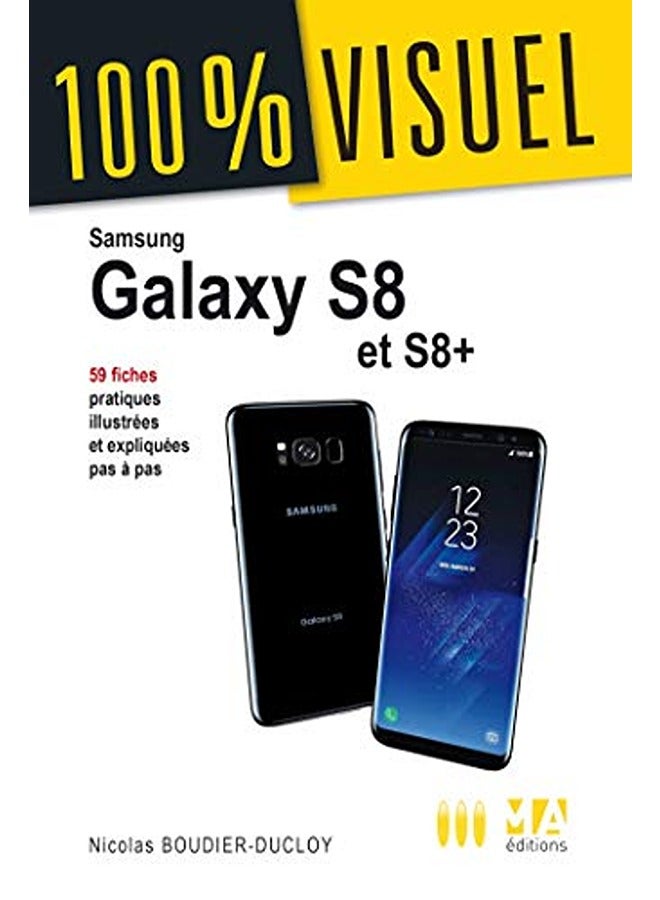 SAMSUNG GALAXY S8 ET S8+