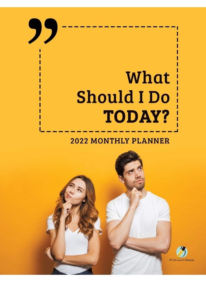 What Should I Do Today?: 2022 Monthly Planner - Image 1