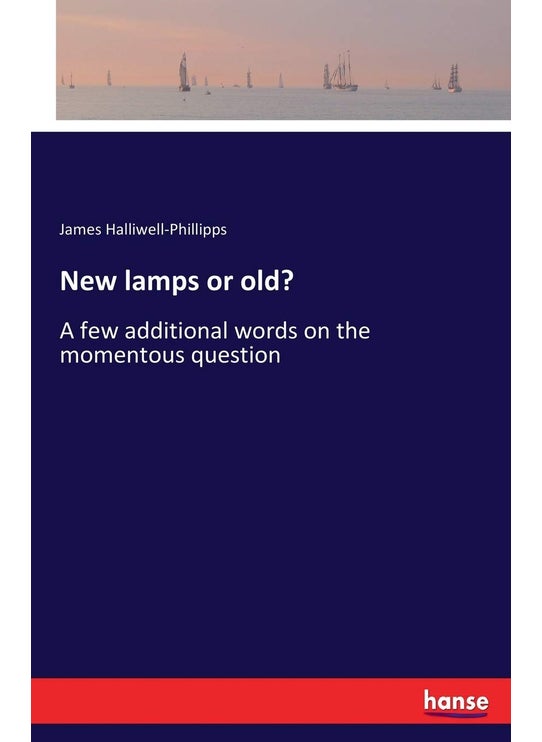 New lamps or old?: A few additional words on the momentous question