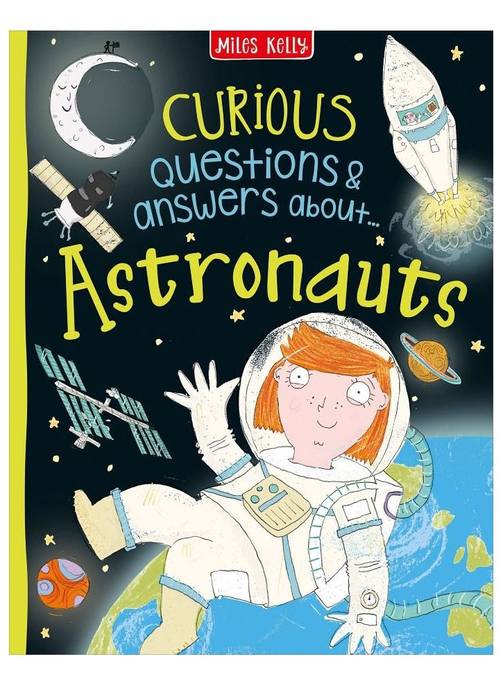 Curious Questions & Answers about Astronauts 