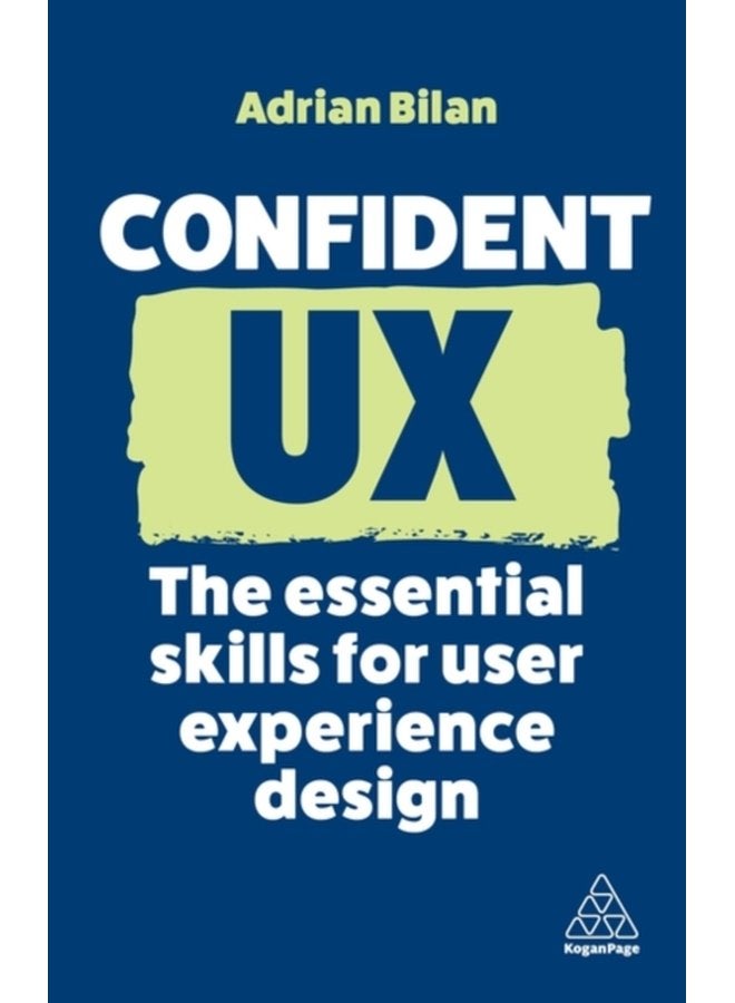 Confident UX The Essential Skills for User Experience Design - Paperback