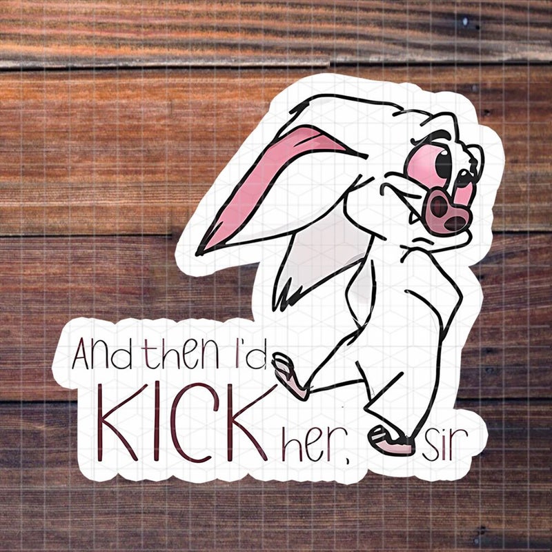 3 Inch Polychrome Animated Stickers Then I Will Kick Her Sir Humorous Decorative - Image 2