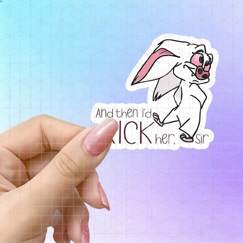 3 Inch Polychrome Animated Stickers Then I Will Kick Her Sir Humorous Decorative - Image 1