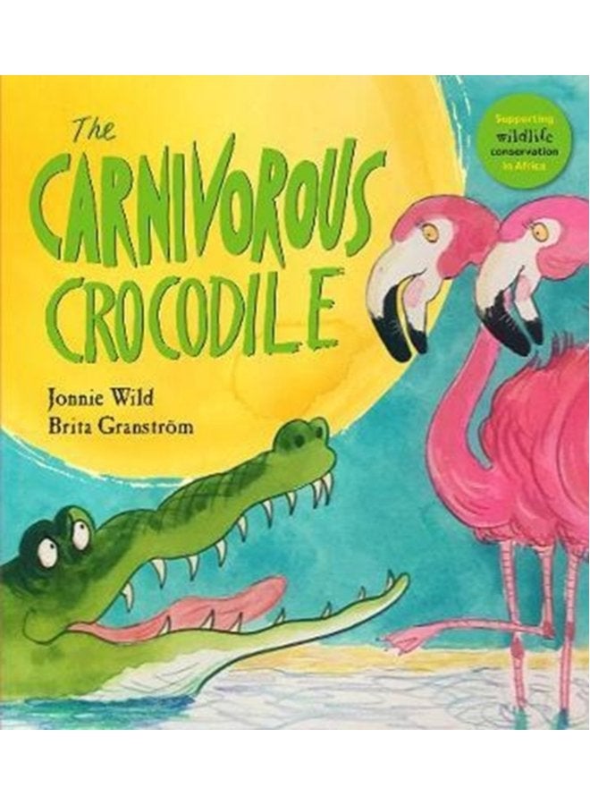 The Carnivorous Crocodile - Paperback