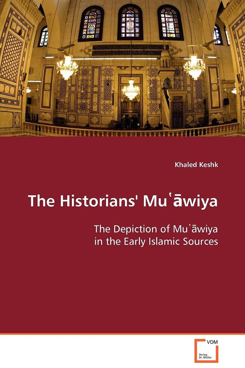 The Historians' Mu῾āwiya  - Image 1