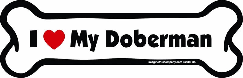 Imagine This I Love My Doberman Car Magnet - Image 1