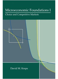 Microeconomic Foundations I: Choice and Competitive Markets 