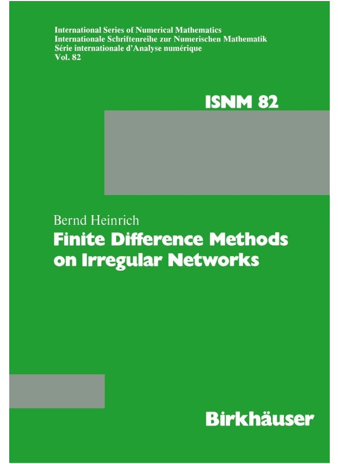 Finite Difference Methods on Irregular Networks 