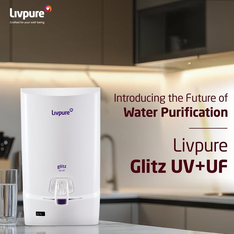 Livpure Glitz Pure UVUF Water Purifier with 7 L tank capacity Suitable for Municipal Water TDS upto 250ppm White Not Suitable for tanker or borewell water - Image 2