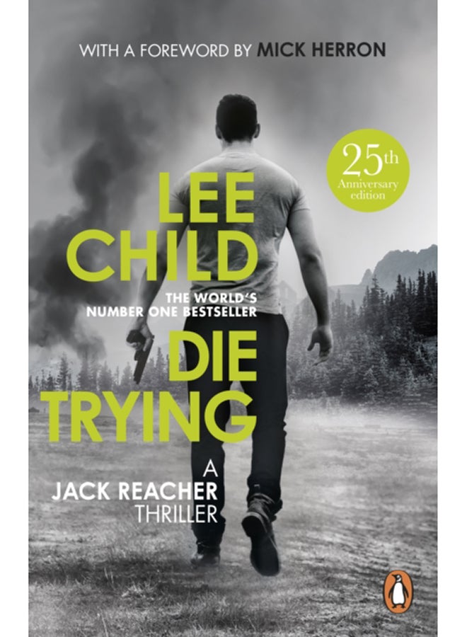 Die Trying : (Jack Reacher 2) 