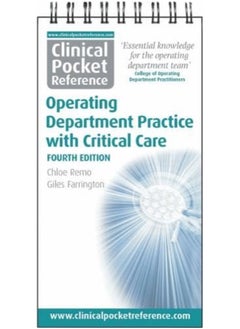 Clinical Pocket Reference Operating Department Practice: with Critical Care 
