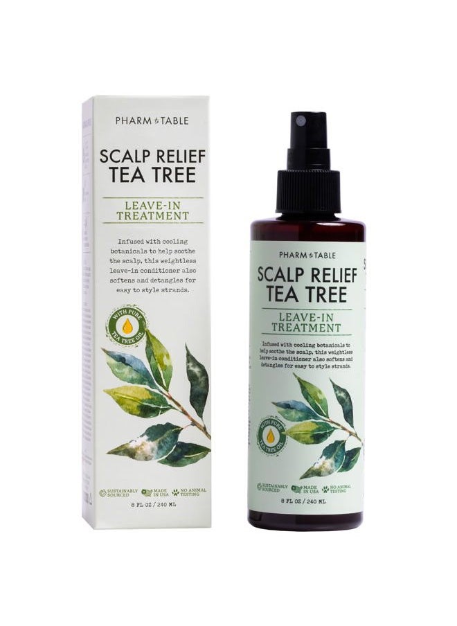 Pharm to Table - Scalp Relief Tea Tree Leave-In Conditioner, Soothes Itchy, Dry Scalp, Hydrates, Detangles & Nourishes Hair, Lightweight Formula, 240ml/8 fl oz - Image 1