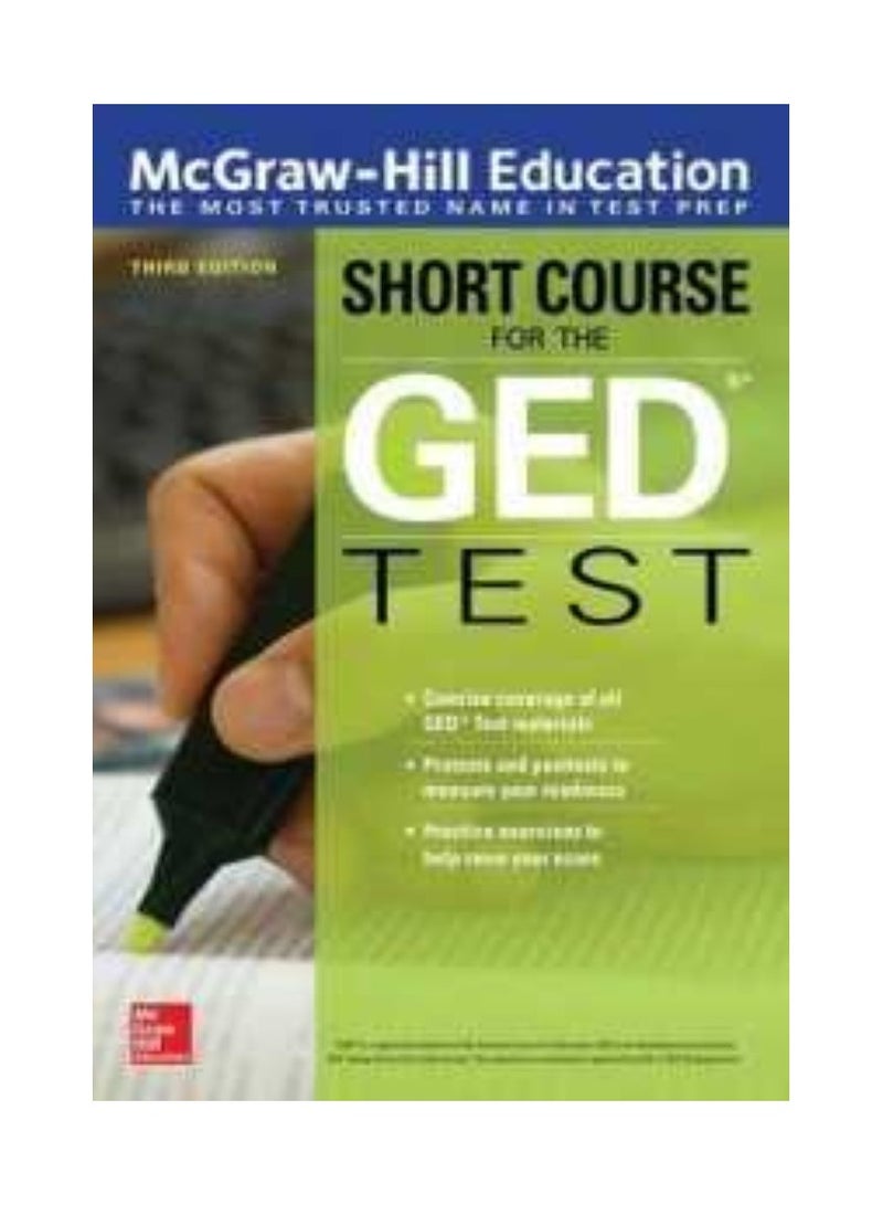 McGraw-Hill Education Short Course for the GED Test Third Edition 3RD 