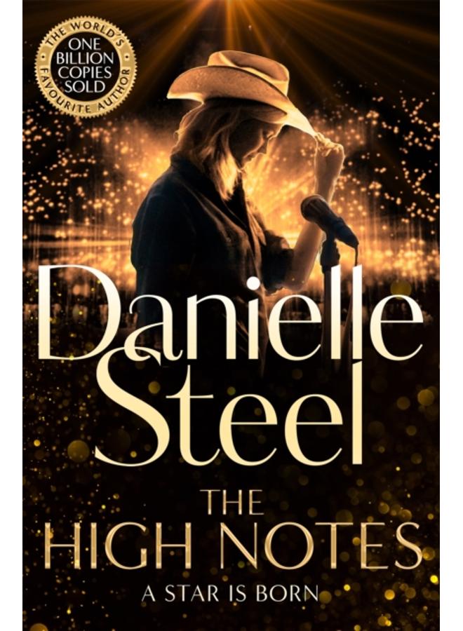 The High Notes : An unmissable tale of stardom and ambition from the billion copy bestseller
