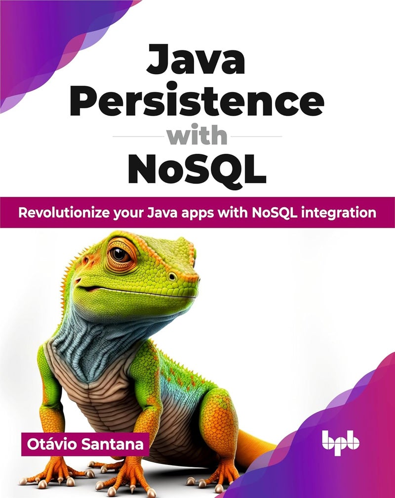 Java Persistence with NoSQL: Revolutionize your Java apps with NoSQL integration - Image 1