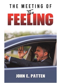 The Meeting of the Feeling
