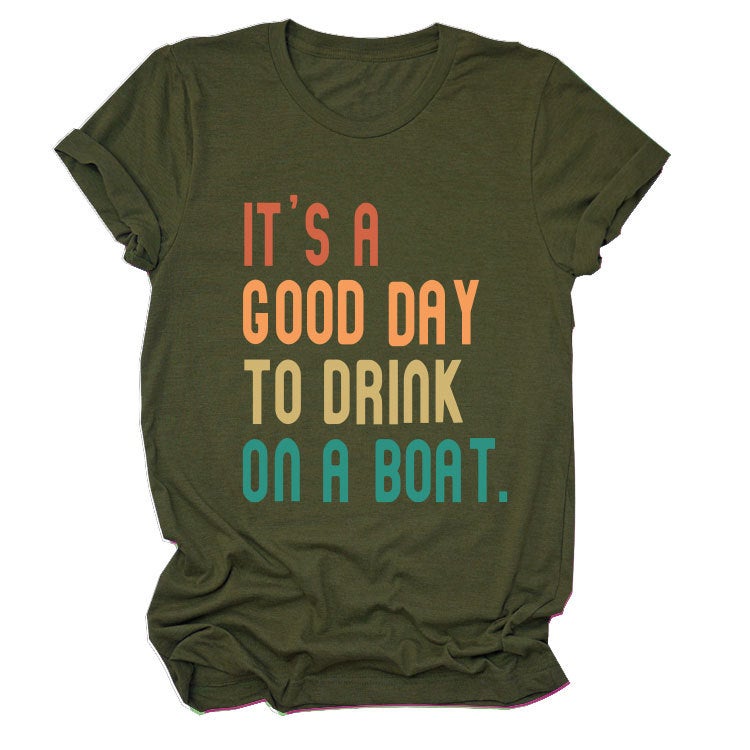 Independent Site It'S A Good Day To Drink Summer Trendy Short-Sleeved T-Shirt - Image 1
