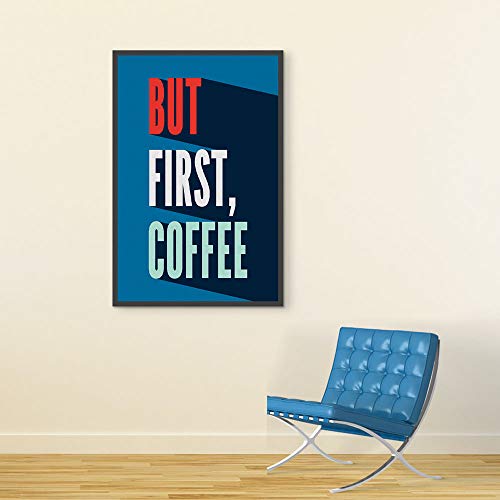Inephos But First Coffee Poster Art | Funny Posters for Room (Size: 8 inch X 12 inch, Framed, Laminated Print) - Image 1