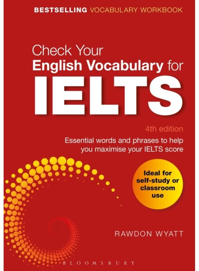 تحقق من مفردات اللغة الإنجليزية لامتحان IELTS: كلمات وعبارات أساسية لمساعدتك في تحقيق أقصى استفادة من درجة IELTS الخاصة بك - غلاف ورقي