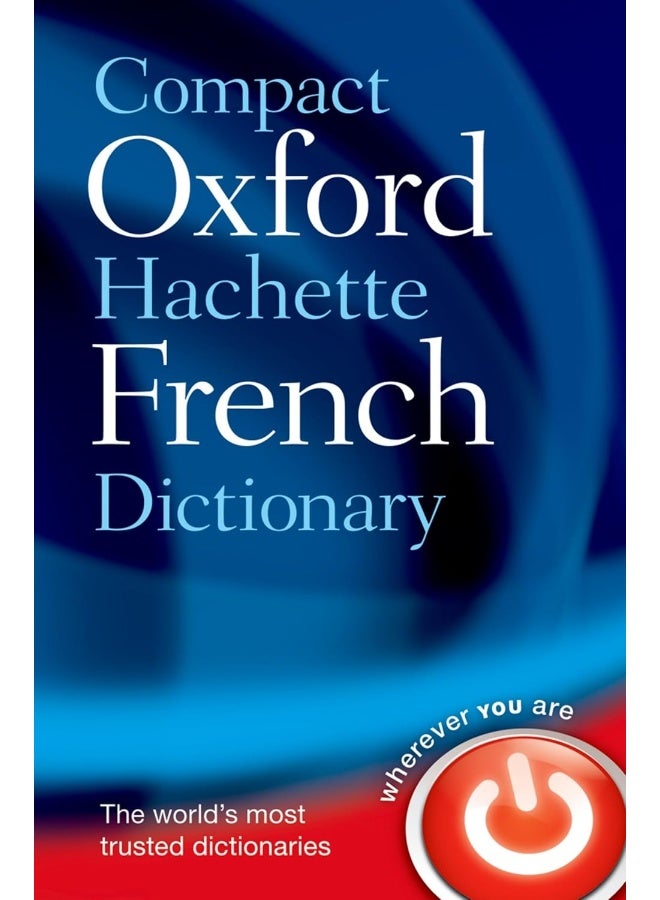 Compact Oxford-Hachette French Dictionary