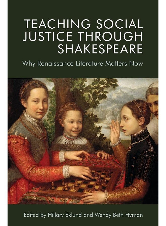 Teaching Social Justice Through Shakespeare: Why Renaissance Literature Matters Now  - Image 1