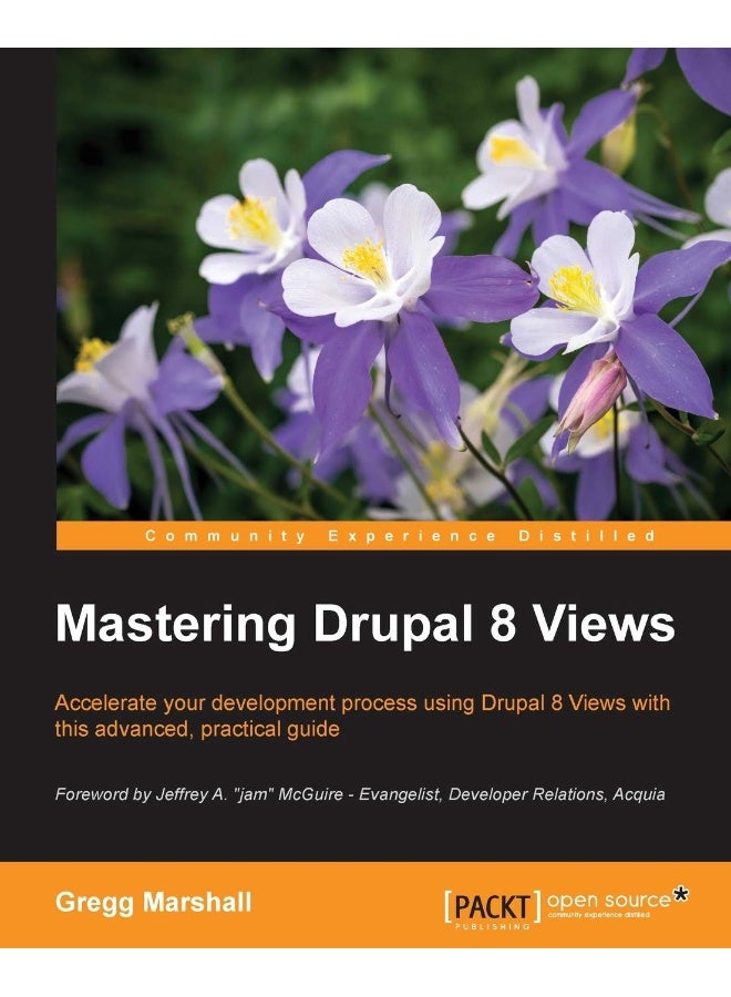 Mastering Drupal 8 Views