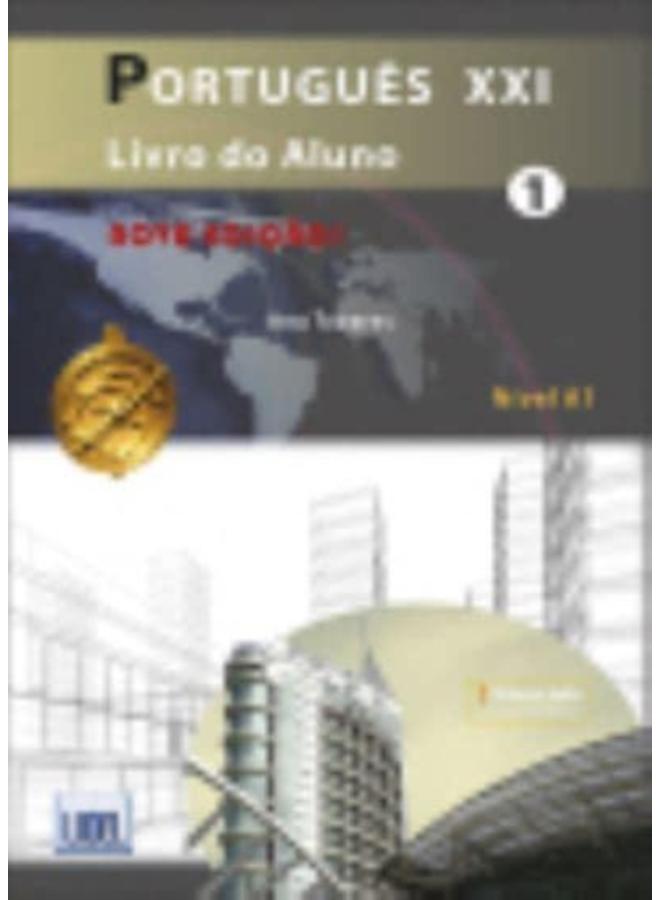Portugues XXI - Nova Edicao : Pack: Livro do Aluno+ficheiros audio & Cade