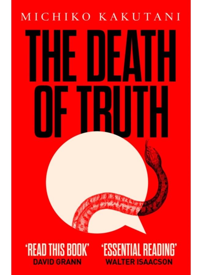 The Death of Truth 