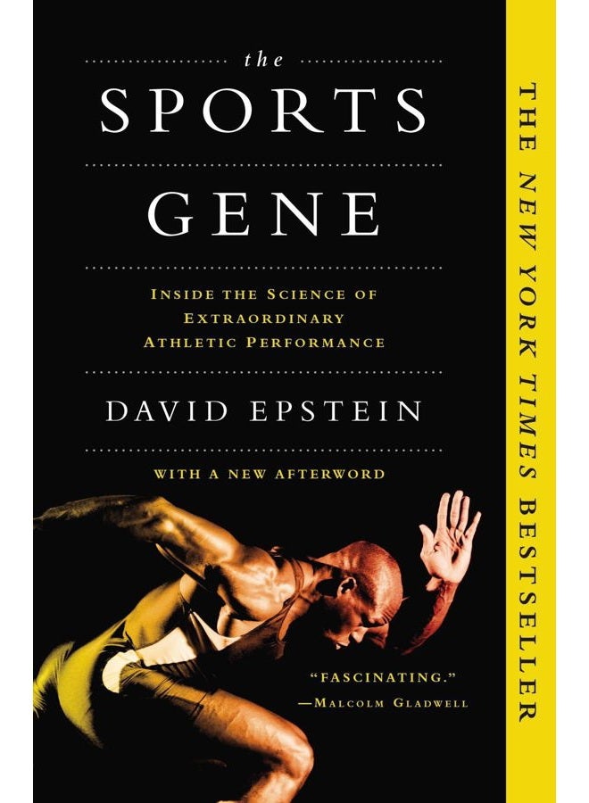 The Sports Gene: Inside the Science of Extraordinary Athletic Performance