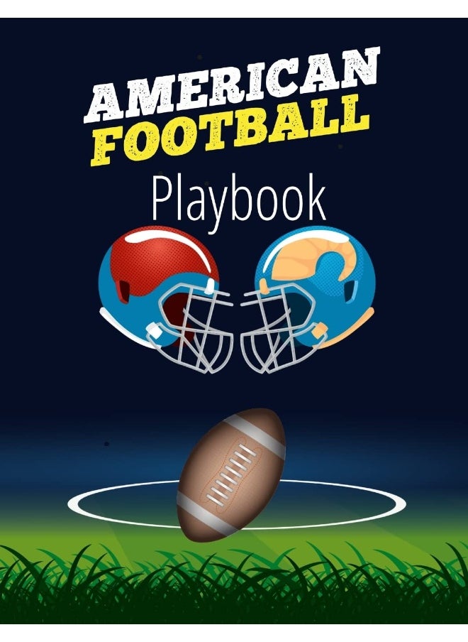null - American Football Playbook: Football Field Diagram Notebook for Designing a Game Plan and Training Coaching Playbook for Drawing Up Plays, Creating Drills, Scouting and Strategy Planning for Matches - Image 1