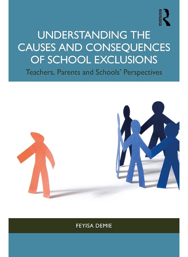 Understanding the Causes and Consequences of School Exclusions ...