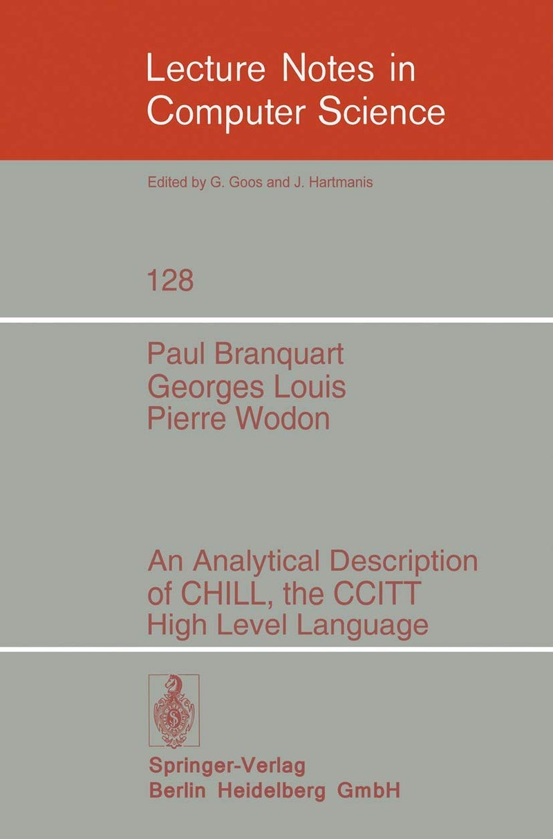 An Analytical Description of CHILL, the CCITT High Level Language