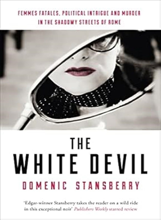The White Devil by Domenic Stansberry