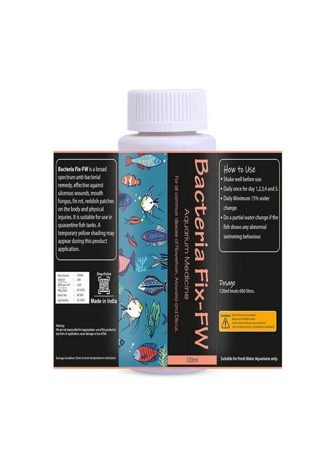 Aquarium/Fish Tank Bacteria Fix - Fw (120Ml) | Aquarium Fish Treatment For All Common Flower Horn, Arowana, And Discus | Suitable For Fresh Water - Image 2
