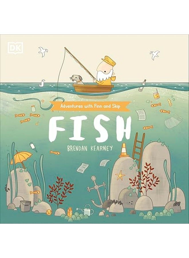 Fish A Tale About Ridding The Ocean Of Plastic Pollution By Kearney Brendan Paperback