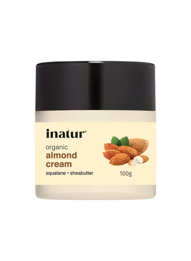 INATUR Almond Cream 100G - Almond Cream For Dry Skin & Face | Face Moisturizer For Men Dry Skin | Winter Moisturizer For Deep Nourishment & Hydration, Soothes & Revitalizes Skin  - Image 1