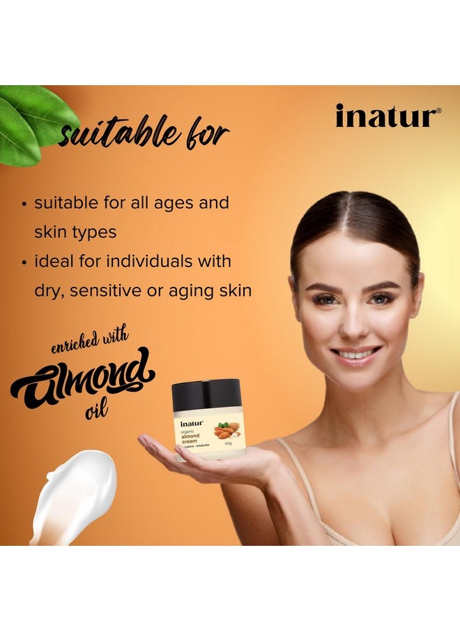 INATUR Almond Cream 100G - Almond Cream For Dry Skin & Face | Face Moisturizer For Men Dry Skin | Winter Moisturizer For Deep Nourishment & Hydration, Soothes & Revitalizes Skin  - Image 3