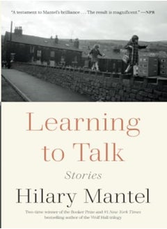 Learning To Talk by Hilary Mantel Paperback
