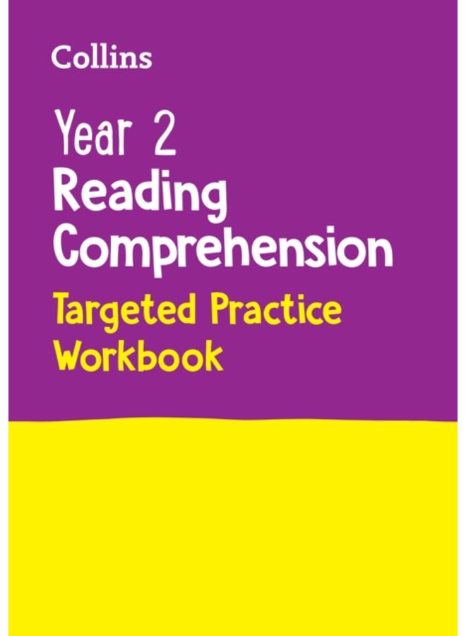 Year 2 Reading Comprehension Targeted Practice Workbook : Ideal for Use at Home