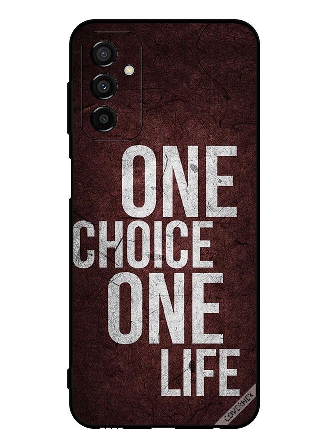 Covernex Protective Case Cover For Samsung Galaxy F23 One Choice One Life - Image 1