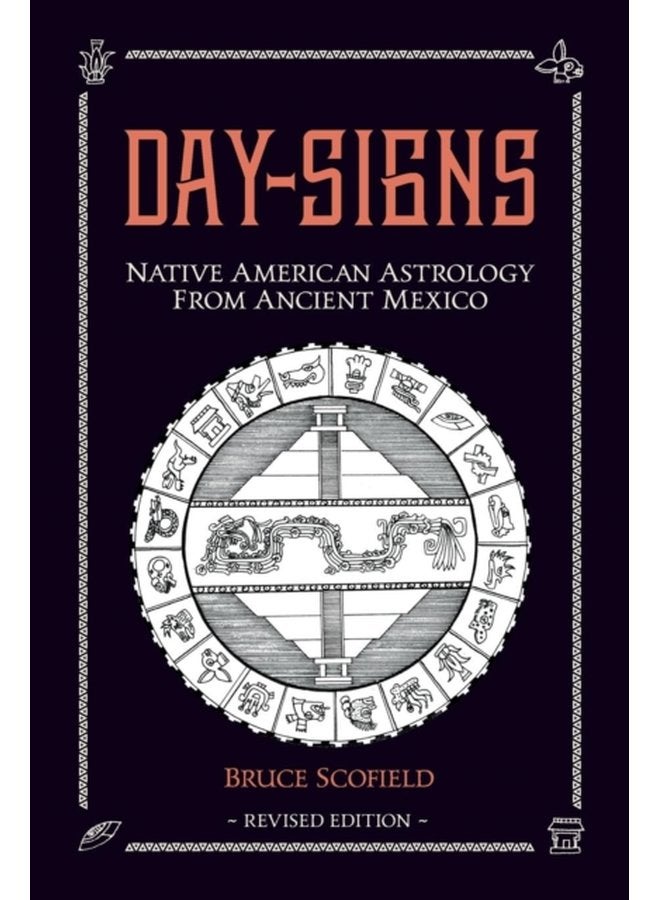 Day Signs Native American Astrology from Ancient Mexico - Paperback