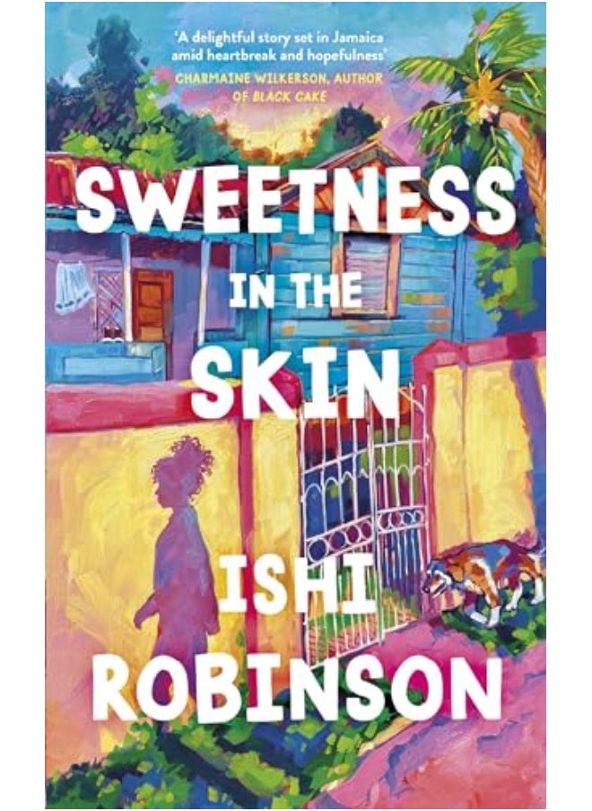 Sweetness In The Skin 