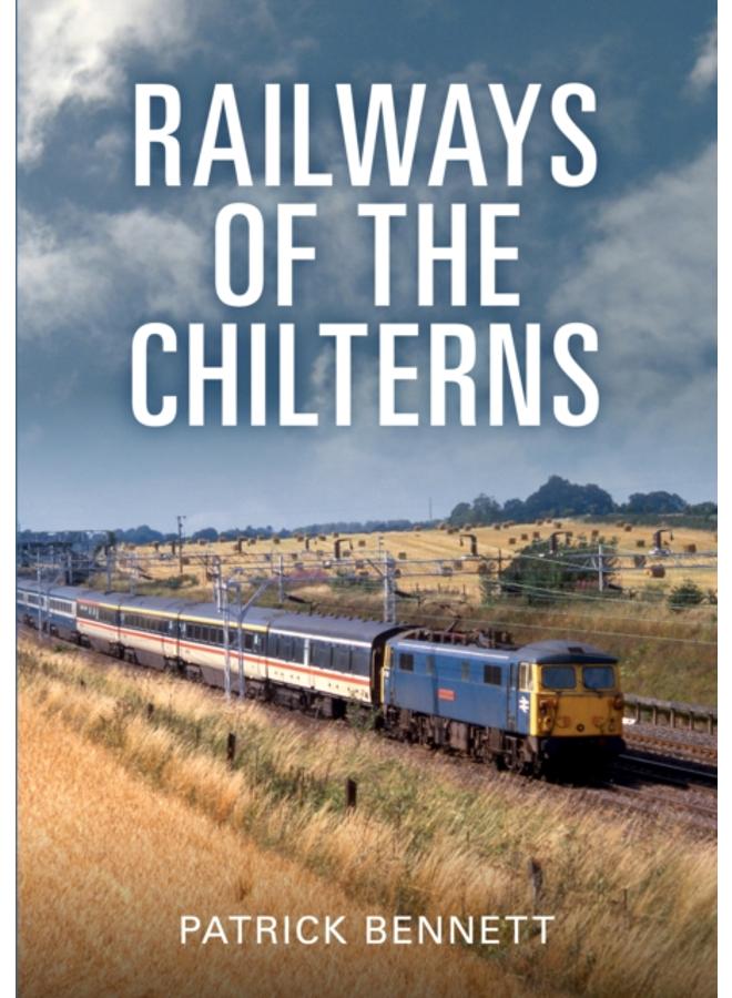 Railways of the Chilterns 