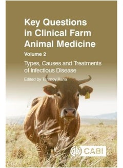 Key Questions in Clinical Farm Animal Medicine: Types, Causes and Treatments of Infectious Disease  - Image 1