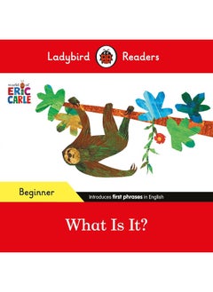 Ladybird Readers Beginner Level - Eric Carle - What Is It? (ELT Graded Reader)  - Image 1