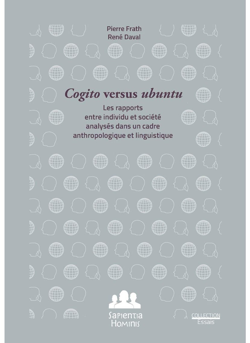 Cogito versus Ubuntu: Les rapports entre individu et société analysés dans un cadre anthropologique et linguistique  - Image 1