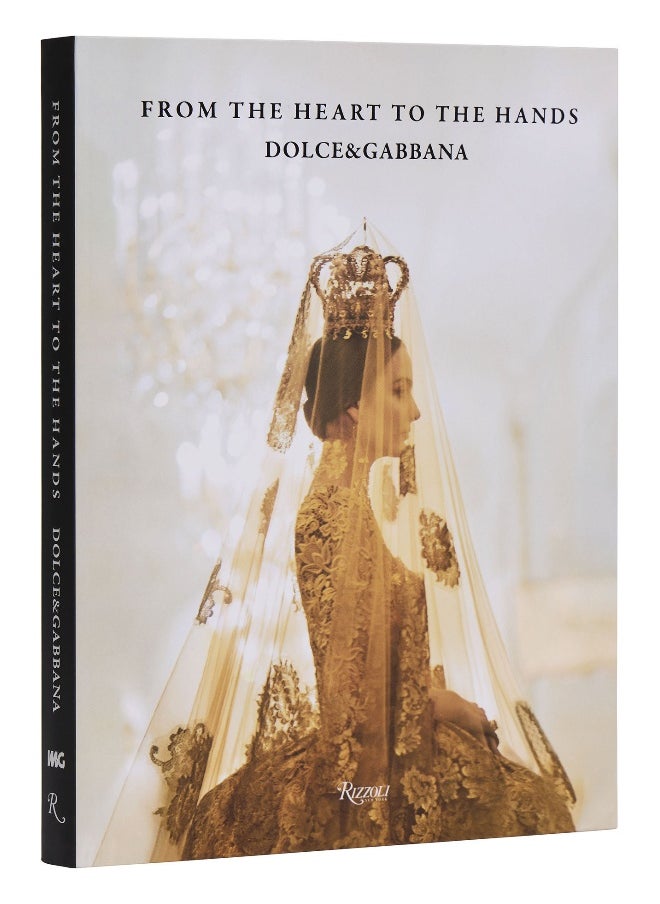 Dolce&Gabbana: From the Heart to the Hands 