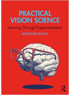 Practical Vision Science: Learning Through Experimentation 