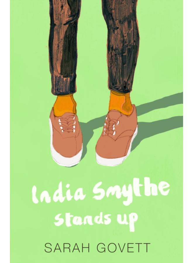 India Smythe Stands Up 