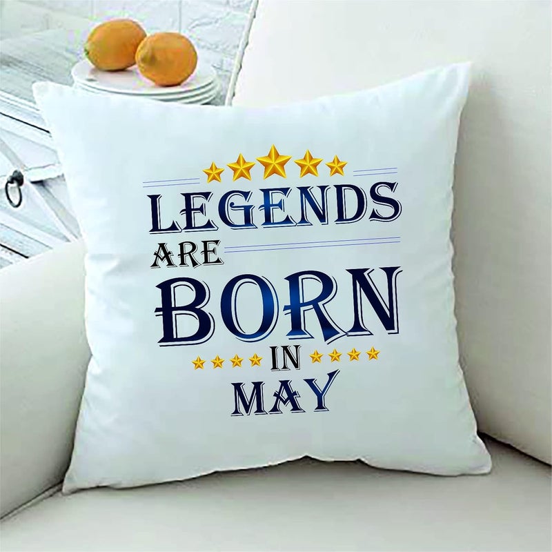 PICRAZEE PICRAZEE Legends are Born in May Happy Birthday Gift Combo Set 1 Printed 12 x 12 Satin Cushion with Filler 1 Coffee Mug 1 Fridge Magnet May CMF - Image 2